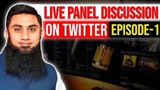 LIVE ON TWITTER- EP-1-  PANEL DISCUSSION -