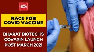 Coronavirus Vaccine Update: Bharat Biotech Plans Likely To Launch Covaxin Post March 2021