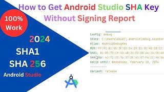 How To Generate SHA1 Key In Android Studio [2024] | 100% Working Method