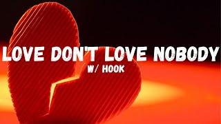 Rnb Beat w/ Hook "Love Don't Love Nobody" Instrumental 2021