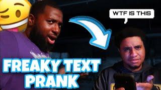 I Sent A Freaky Text Message To My Brother On Accident | Embarrassing