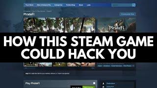 Steam Game Installs Malware that could hack you