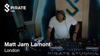 Matt Jam Lamont DJ Set | Pirate Live x T. Williams Handpicked