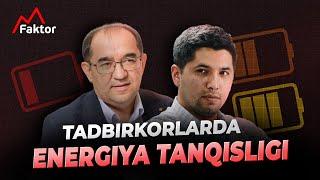 Tadbirkorlarda energiya tanqisligi | Davronbek Turdiyev