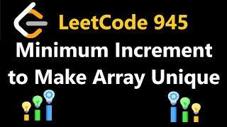 Minimum Increment to Make Array Unique - Leetcode 945 - Python