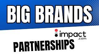 You + BIG Brands = Impact Radius Affiliate Program Tutorial