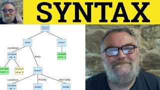  Syntax Meaning - Syntax Examples - Syntax Definition - Syntax