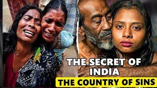 The DARK SECRETS of India: The COUNTRY OF SINS - What Tourists Never See - Travel Documentry