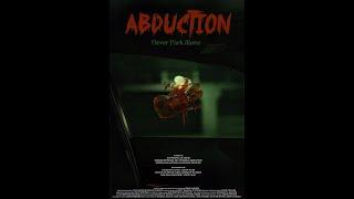 Abduction Short Film Trailer (2024)
