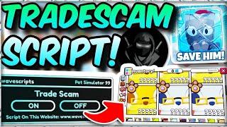 PET SIMULATOR 99 TRADE SCAM SCRIPT 2025 | MOBILE | PC | KEYLESS