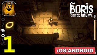 Boris And The Dark Survival Gameplay Walkthrough (Android, iOS) - Part 1