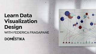 LEARN DATA VISUALIZATION and INFORMATION DESIGN - A Course by Federica Fragapane | Domestika English
