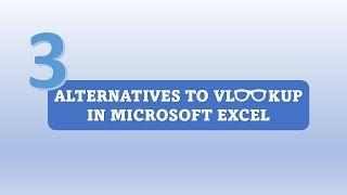 3 Alternatives to VLOOKUP in Microsoft Excel