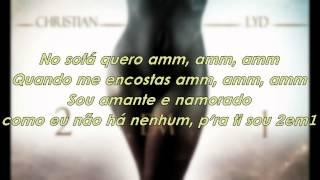 Christian Lyd - 2 em 1 (LETRA)