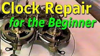 Clock Repair for the Beginner