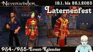 NEVERWINTER: Das Laternenfest - Event-Kalender Januar 2023 - Ereignis Event Guide PS4/PS5 deutsch