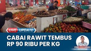 Pasokan Cabai Rawit di Pasar Bersehati Kota Manado Picu Harga Turun, Jadi Rp 90 Ribu per Kilogram