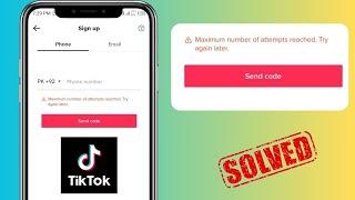 Fix: TikTok Maximum Number of Attempts Reached Try Again Later | iPhone | 2023