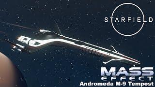 STARFIELD | MASS EFFECT - Andromeda M-9 Tempest | PC 4K • RTX3080 Ti #starfield #masseffect