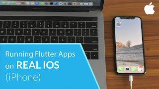 Run Flutter Project on a REAL IOS Device (iPhone)