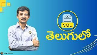 SQL course in telugu by telugu web guru | SQL course Overview | telugu web guru