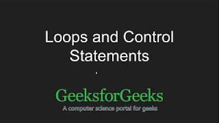 Python Programming Tutorial | Loops & Control Statements in Python | GeeksforGeeks