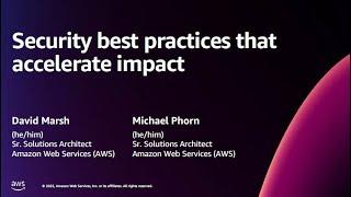 AWS Security Best Practices that Accelerate Innovation