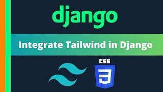 Integrate Tailwind into your Django application