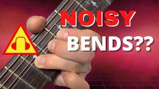 String Noise While Bending?  Fix It Fast!