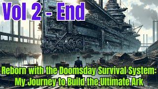 Reborn with the Doomsday Survival System: My Journey to Build the Ultimate Ark Vol 2 | Manhwa Recap