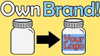 How To Make Your Own Brand || White Label & Private Label Step By Step Guide | Your Logo On Products