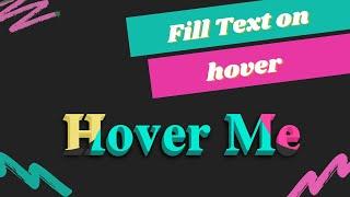 Fill Text On Hover Effect | Text Hover Effect | CSS Only