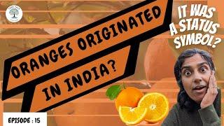 Where do Oranges come from?