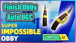 [UGC LIMITED] SUPER IMPOSSIBLE OBBY Script - Finish Obby | Auto UGC