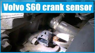 Volvo S60 V70  Removing the Crank sensor - rough way  2001-2009