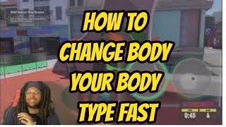 NBA 2K25 HOW TO CHANGE YOUR BODY TYPE FAST!!!! (EASY)