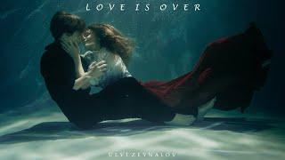 Emotional Relaxing Music "Love is Over" Ülvi Zeynalov