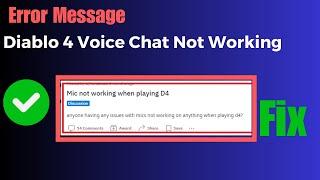 How to Fix Diablo 4 Voice Chat Not Working