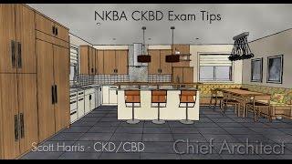 Tips for Taking the  NKBA CKBD Exam using Chief Architect Software