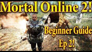 Mortal Online 2 Beginners Guide | Episode 2 | Mortal Online 2 Gameplay