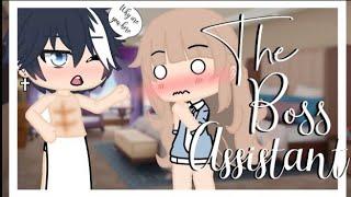 The boss assistant || GLMM || GACHA LIFE MINI MOVIE || ORIGINAL || PART 1 ||