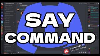[NEW] - How to make a SAY/ECHO command for your discord bot - Discord.js v14 (UPDATED 2022)