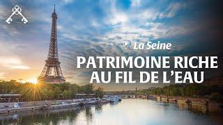 La Seine : découvertes au fil du fleuve | Le Havre - Rouen - Paris | Trésors du Patrimoine