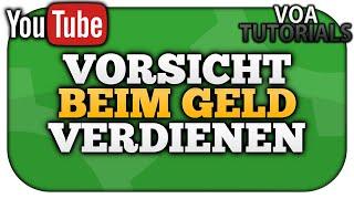 Mit YouTube Geld verdienen: Was muss man beachten? [Wichtig!] | VoaTutorials