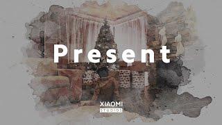 Present | Xiaomi Studios