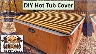 DIY How To Build a Hot Tub Cover for Less Than $200 | The DIY Guide | Ep 19