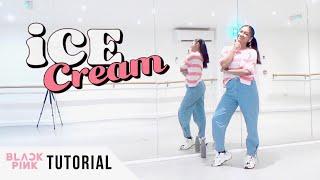 [FULL TUTORIAL] BLACKPINK - 'Ice Cream (with Selena Gomez)' - Dance Tutorial - FULL EXPLANATION