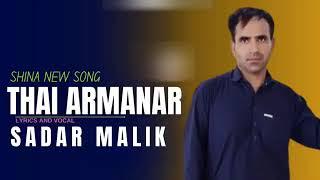 CHILASI'S NEW SONG 2024! THAI ARMANAIR SADAR MALIK (VIRAL HIT!)