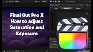 Final Cut Pro X - How to change Saturation and Exposure