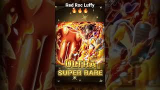 Red Roc Luffy Evolution  #optc #onepiece #trecru